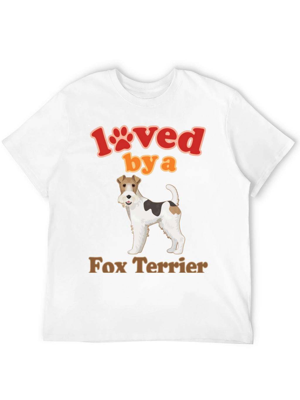Loved by a Fox Terrier Dog T-Shirt