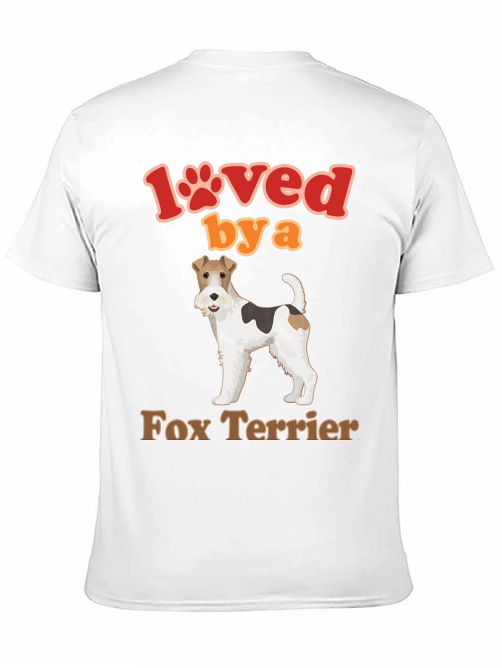 Loved by a Fox Terrier Dog T-Shirt