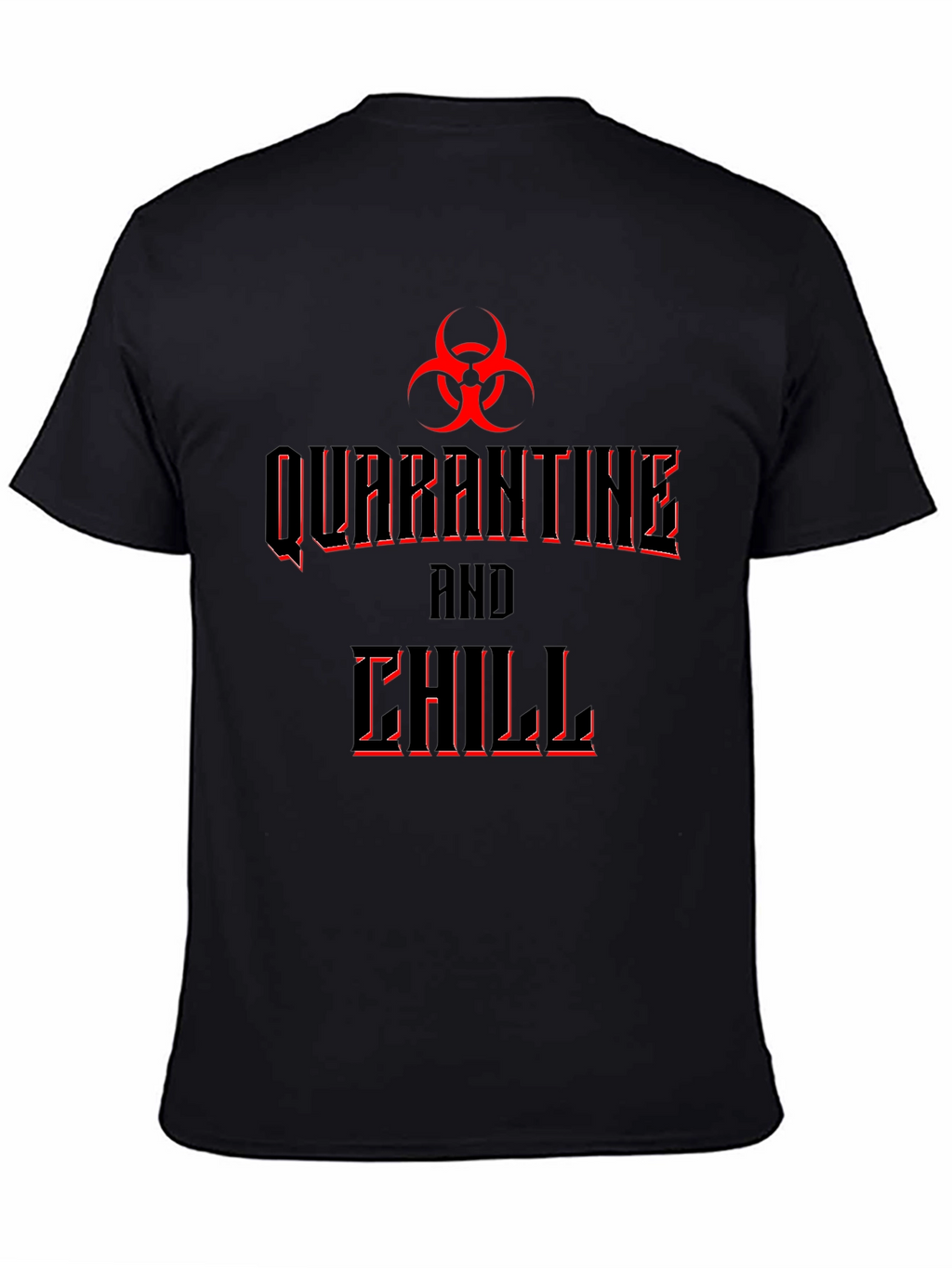 Quarantine & Chill Graphic Tee - Black