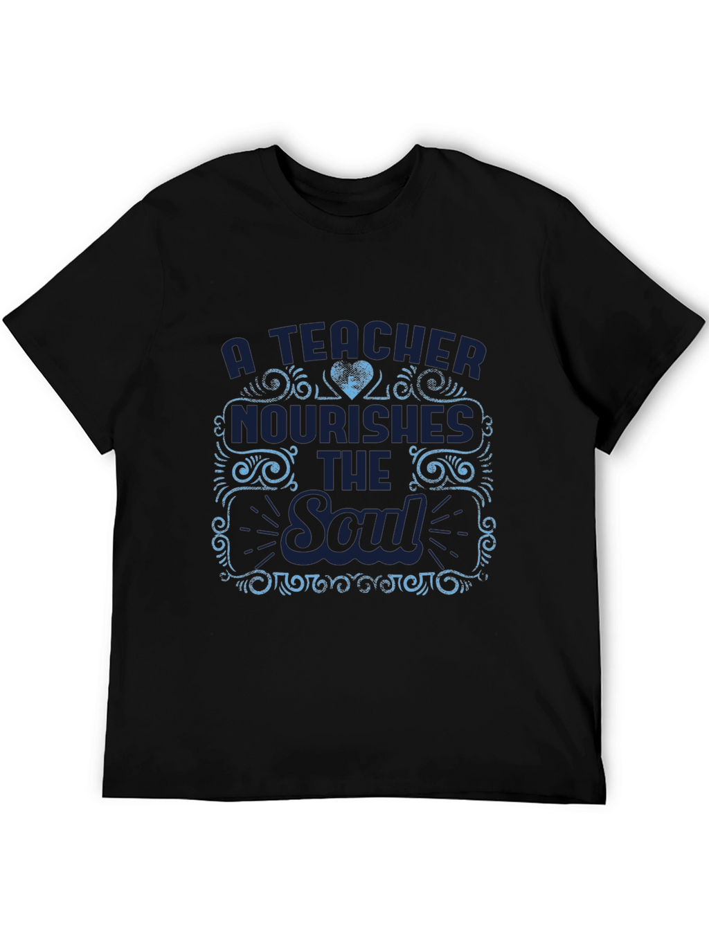 A Teacher Nourishes the Soul T-Shirt