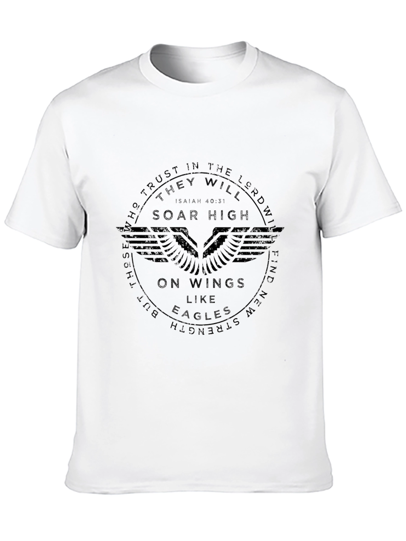 Isaiah 40:31 Soar High Eagles Wings T-Shirt