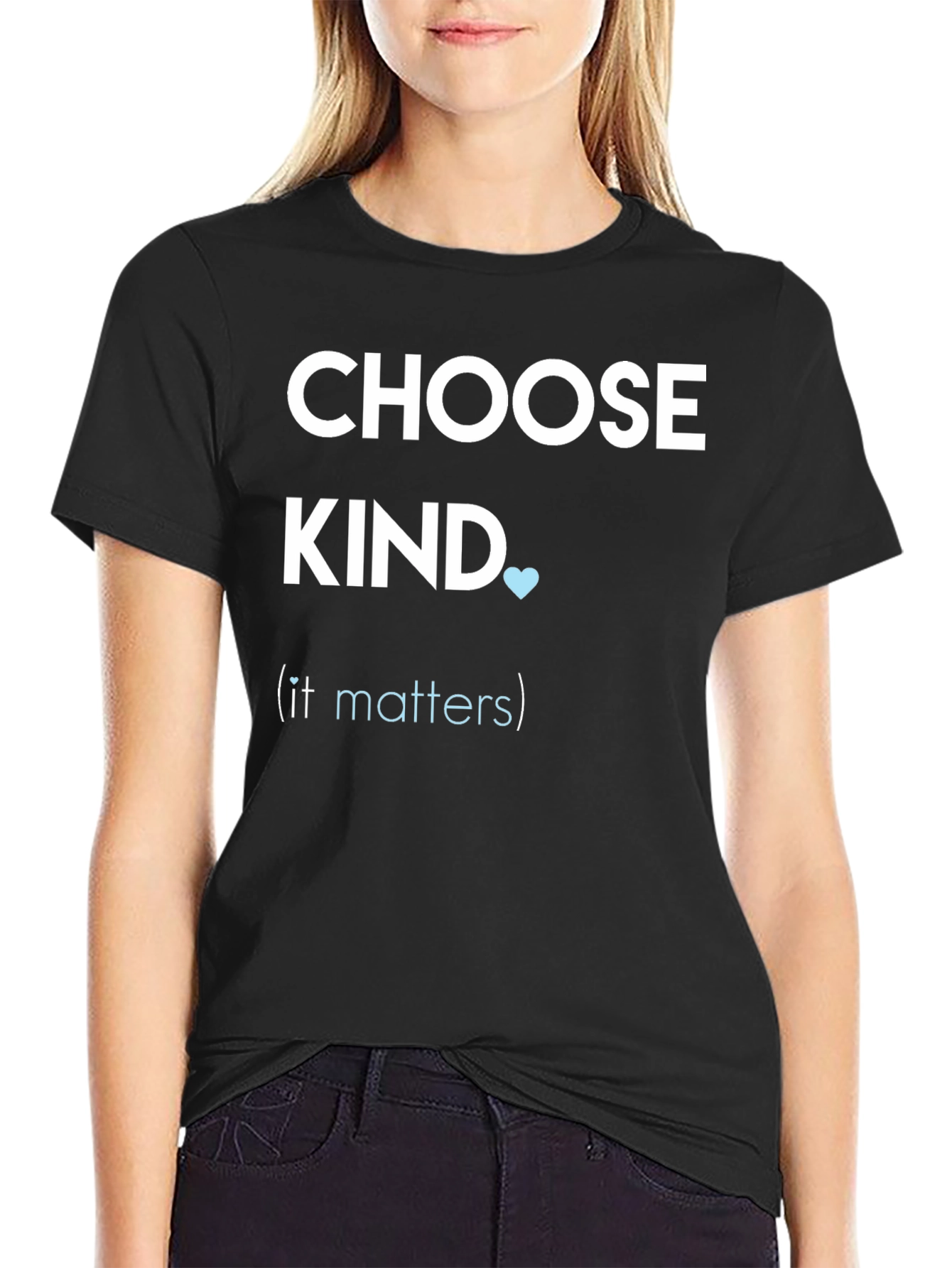 Choose Kind T-Shirt