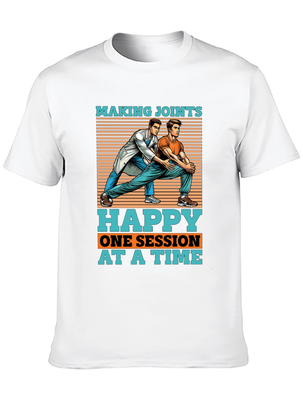 Making Joints Happy T-Shirt