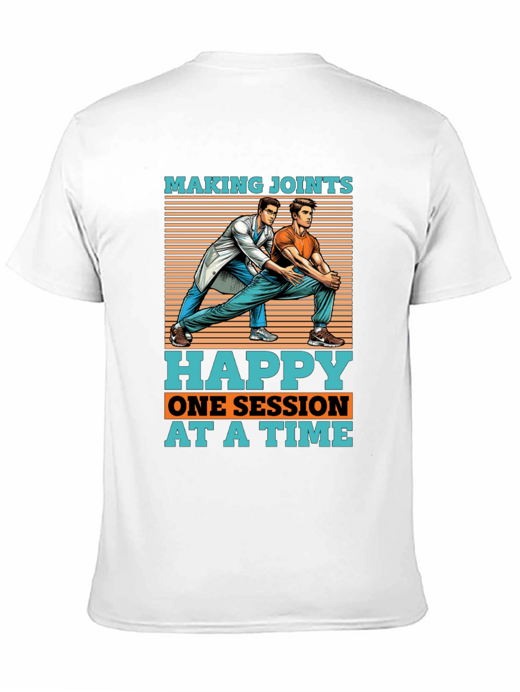 Making Joints Happy T-Shirt