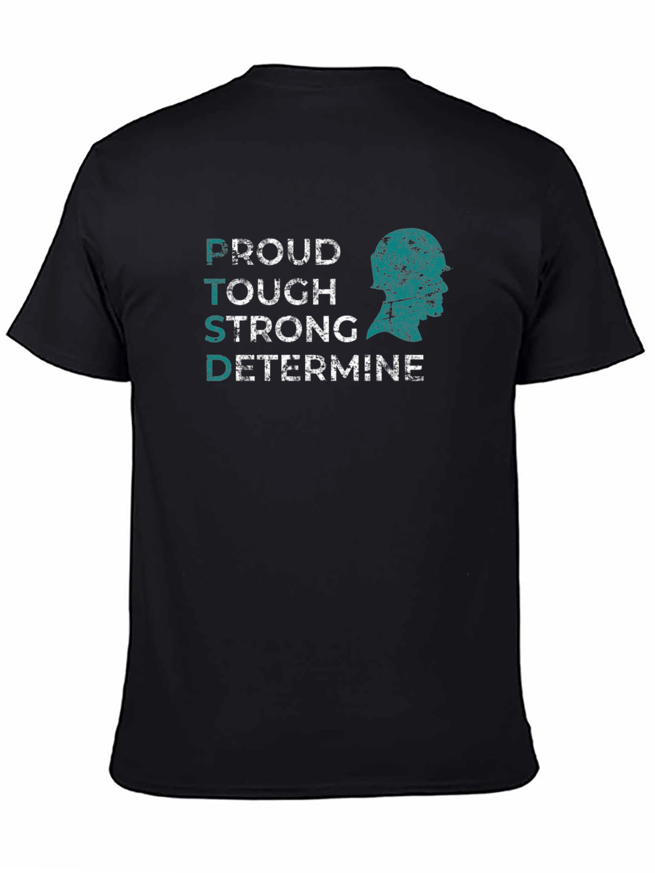 PTSD Awareness T-Shirt: Proud Tough Strong
