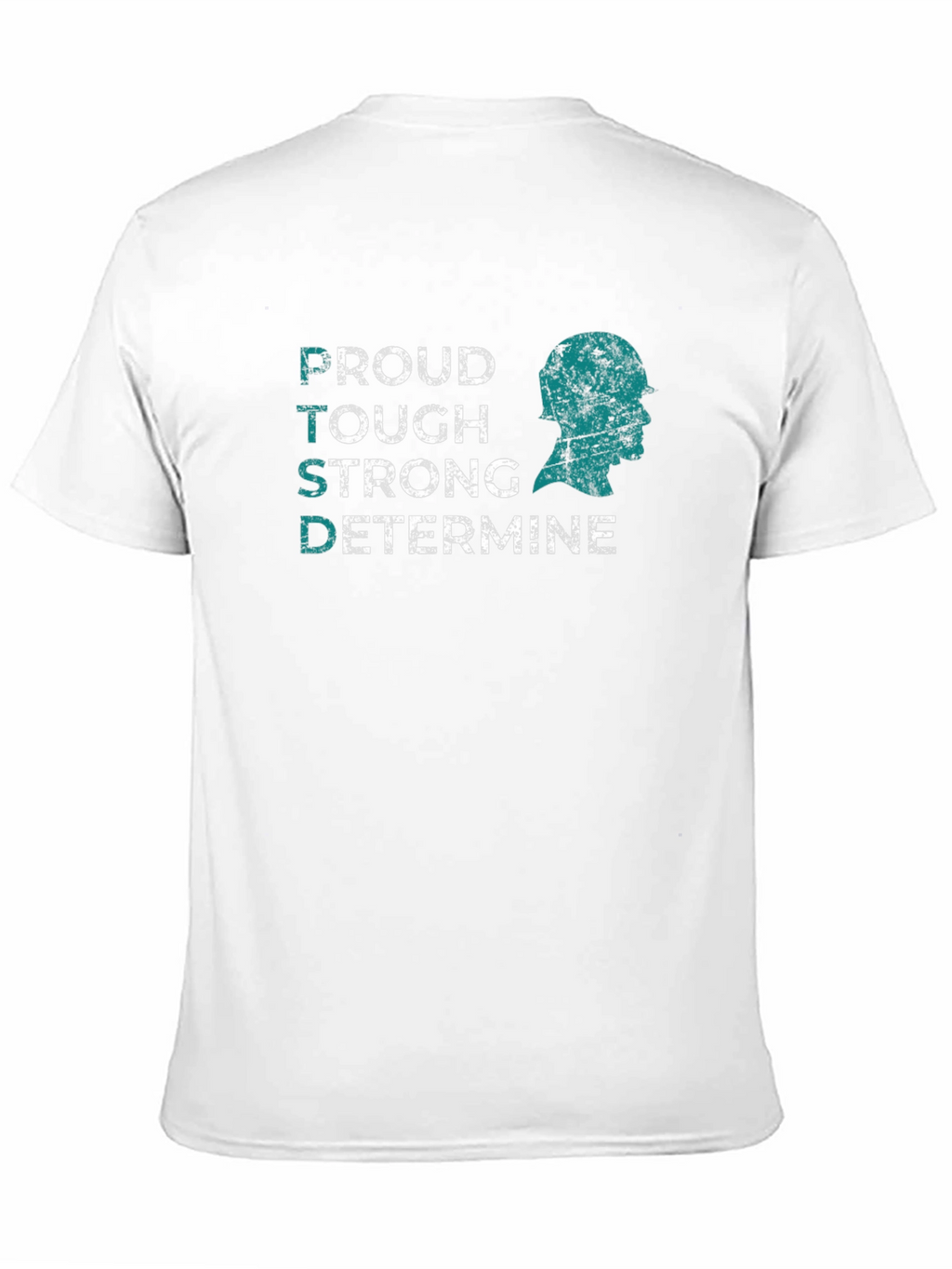 PTSD Awareness T-Shirt: Proud Tough Strong