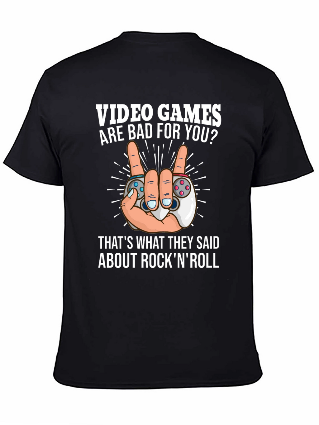 Video Games Rock N Roll T-Shirt - Gamer Tee