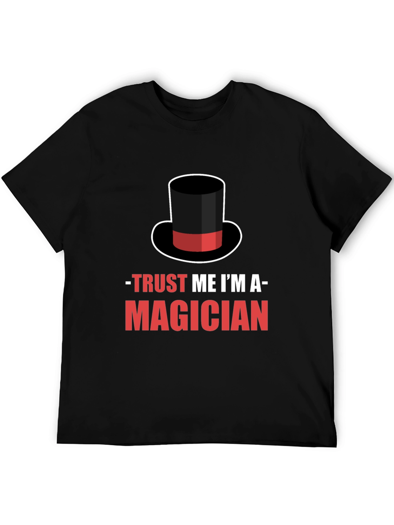 Trust Me Im A Magician T-Shirt
