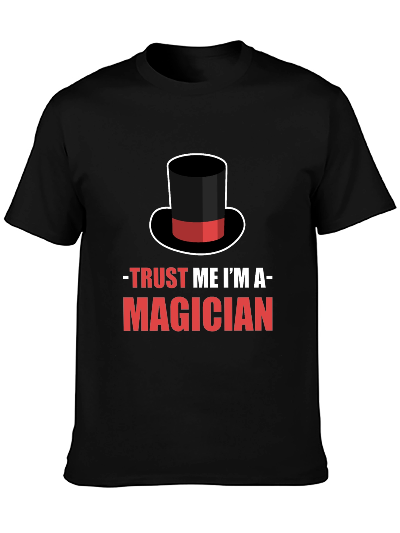 Trust Me Im A Magician T-Shirt