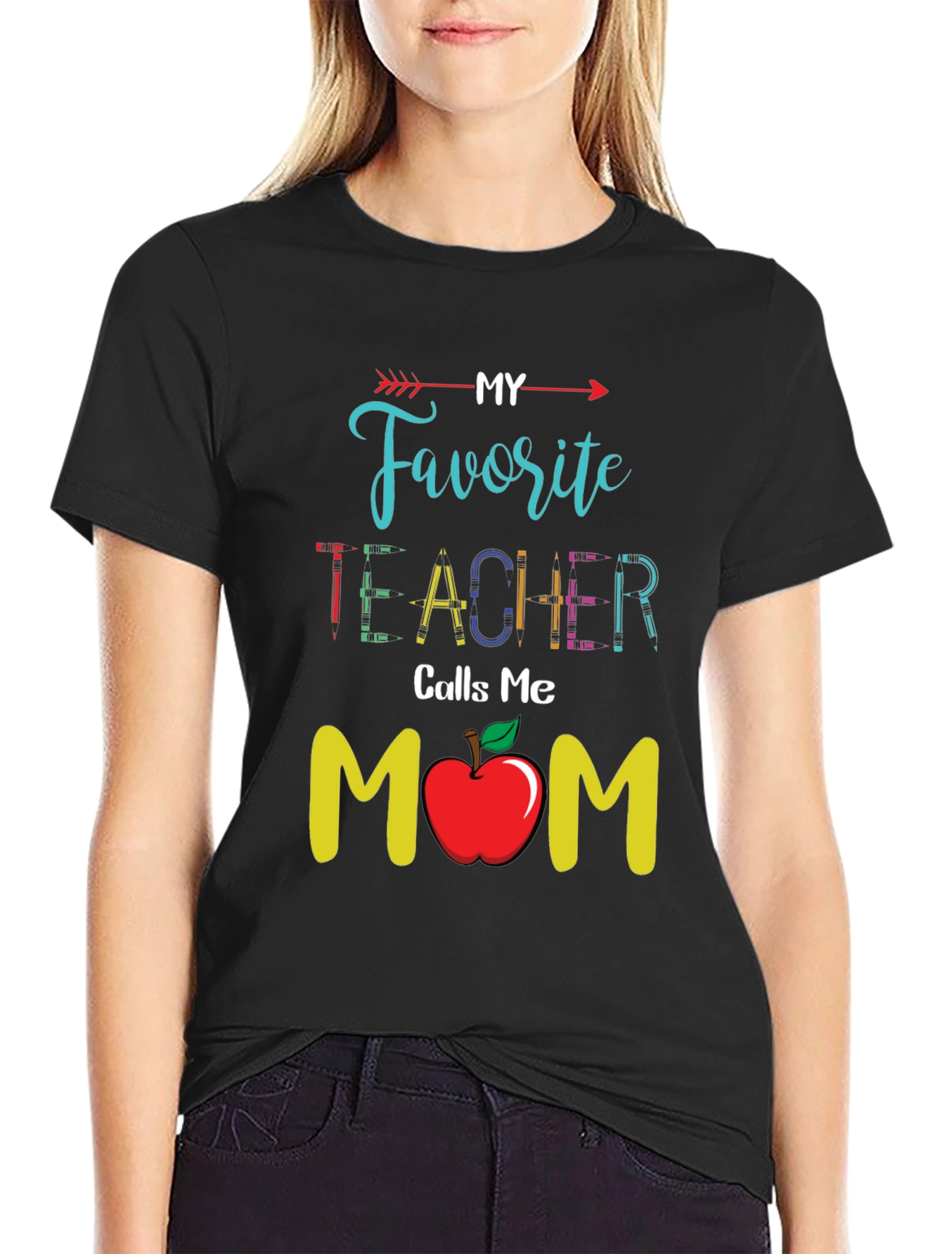 My Favorite Teacher Calls Me Mom T-Shirt