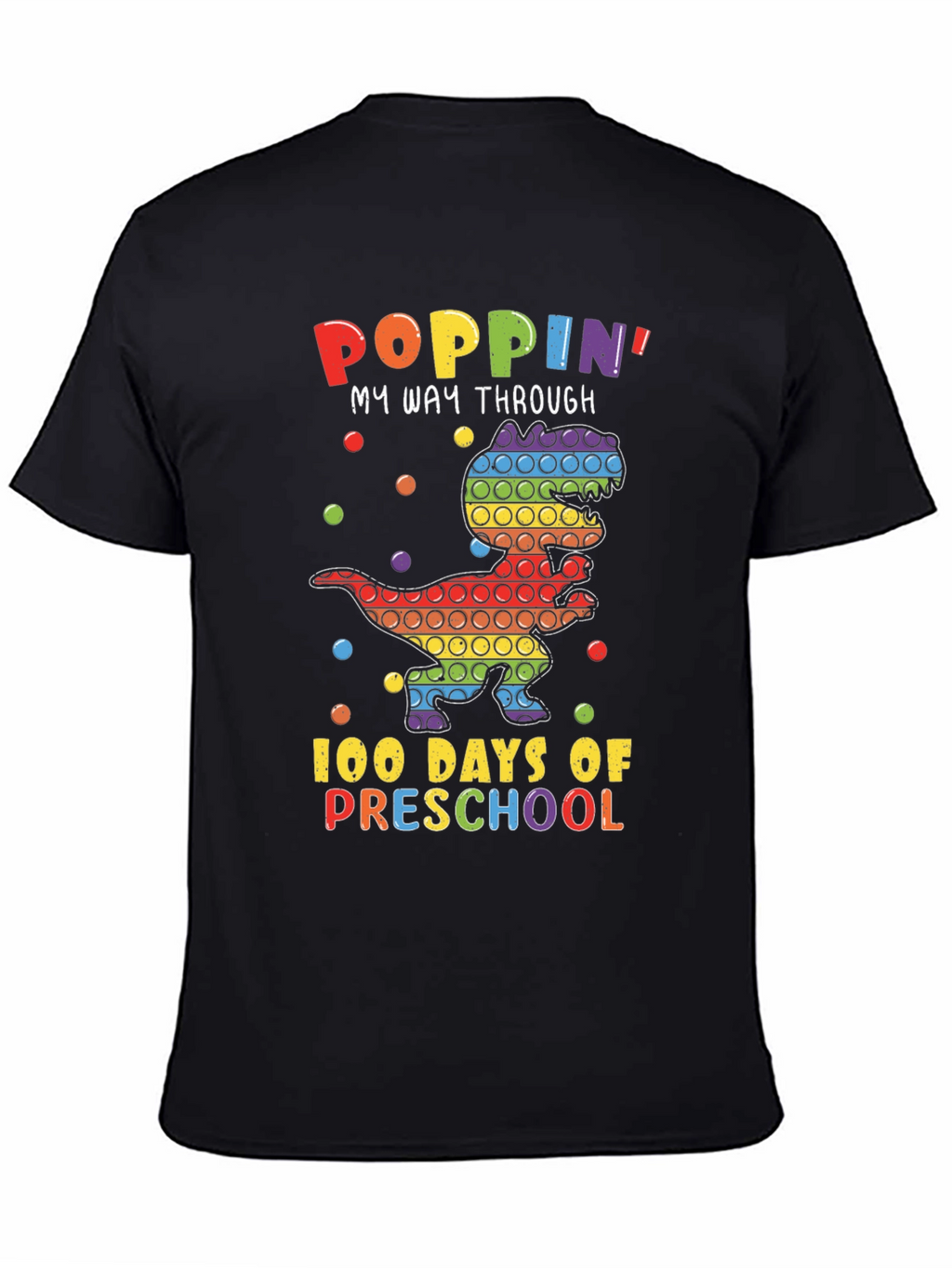 Poppin My Way Through 100 Days of Preschool T-Shirt