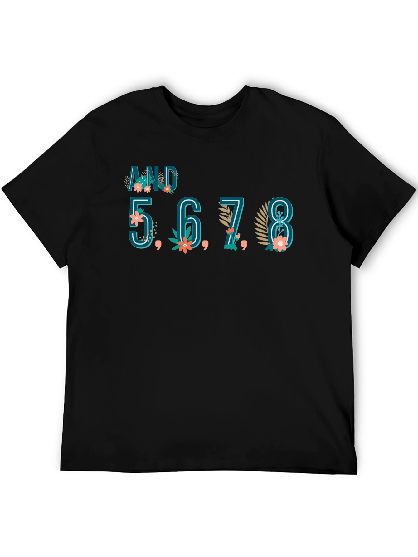Dance Tee: And 5678 Shirt