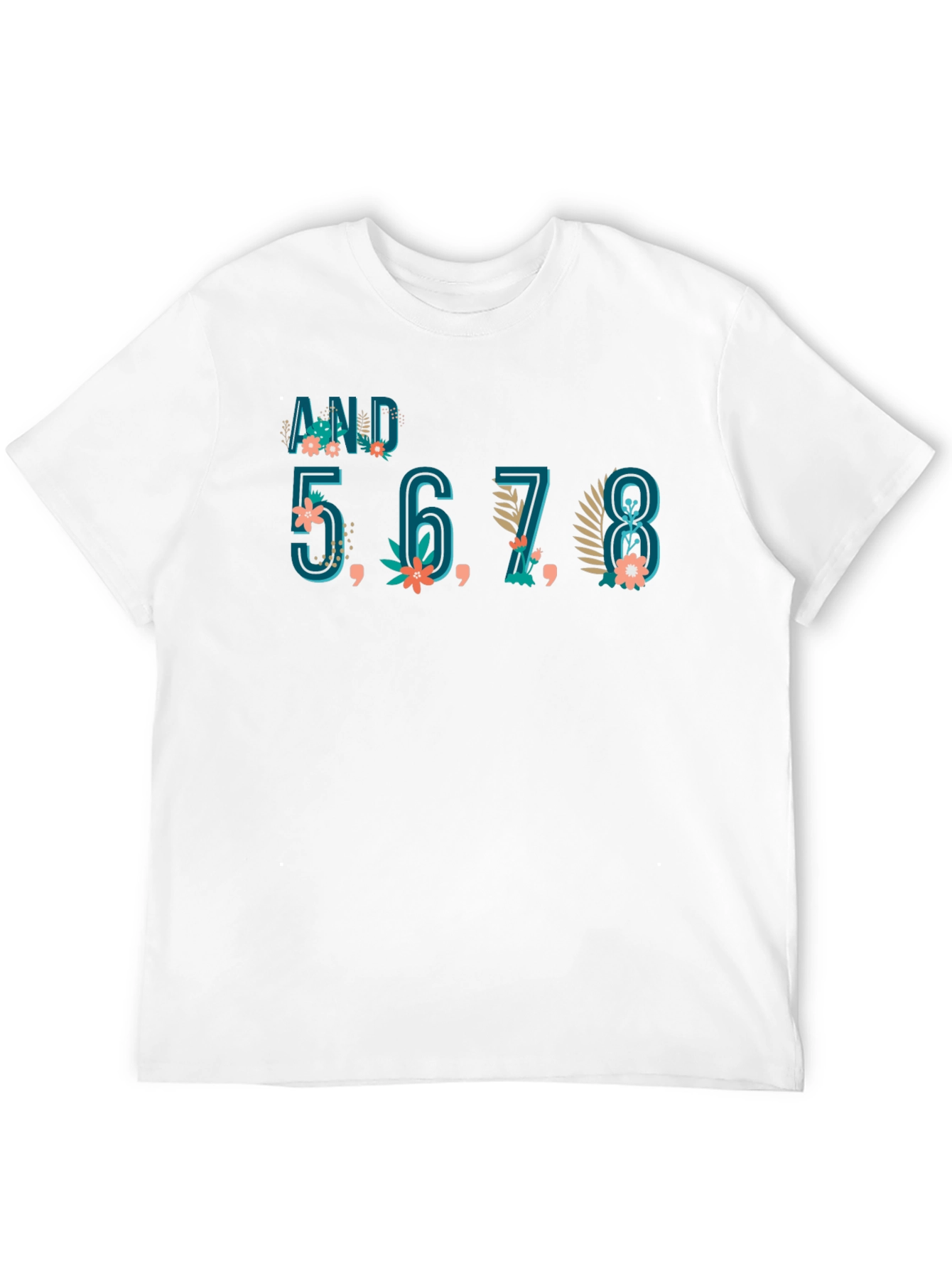 Dance Tee: And 5678 Shirt