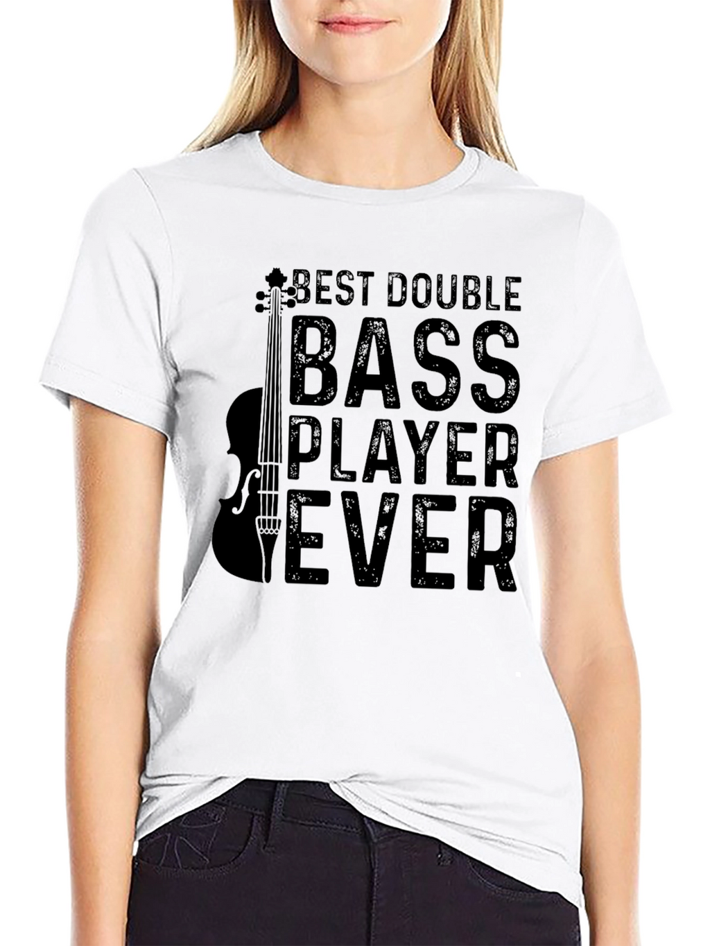 Best Double Bass Player Ever T-Shirt
