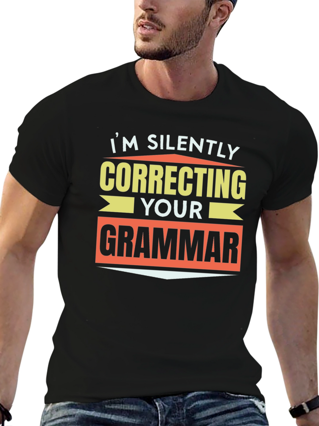 Im Silently Correcting Your Grammar T-Shirt