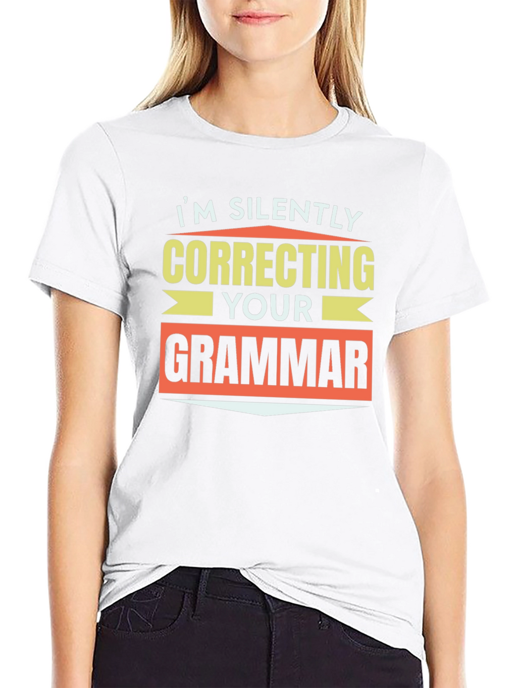 Im Silently Correcting Your Grammar T-Shirt