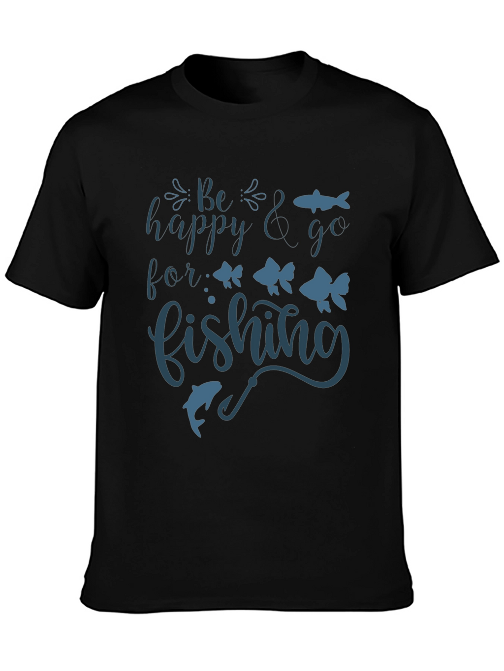 Be Happy & Go Fishing Graphic Tee