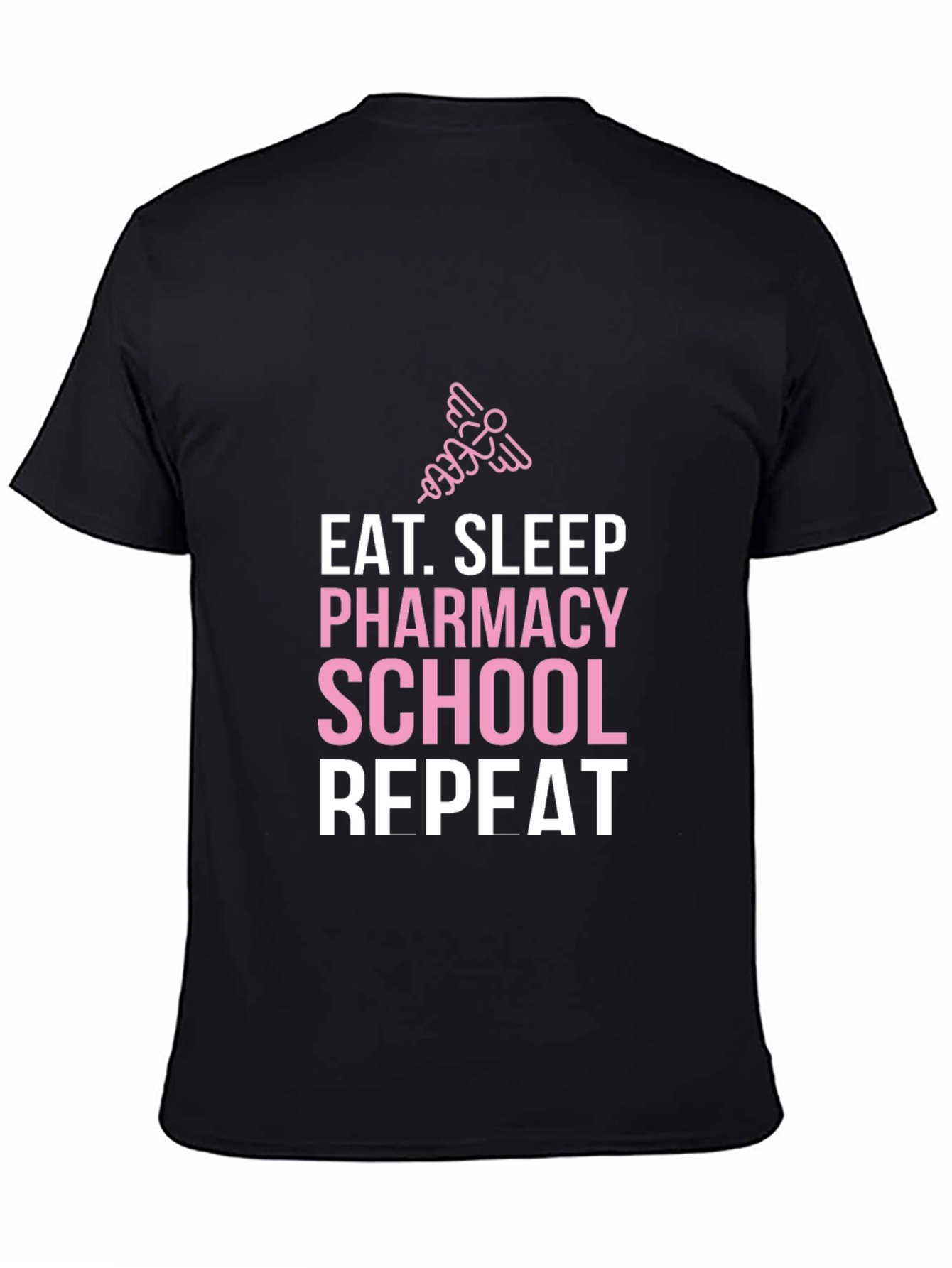 Eat Sleep Pharmacy School Repeat Graphic Tee