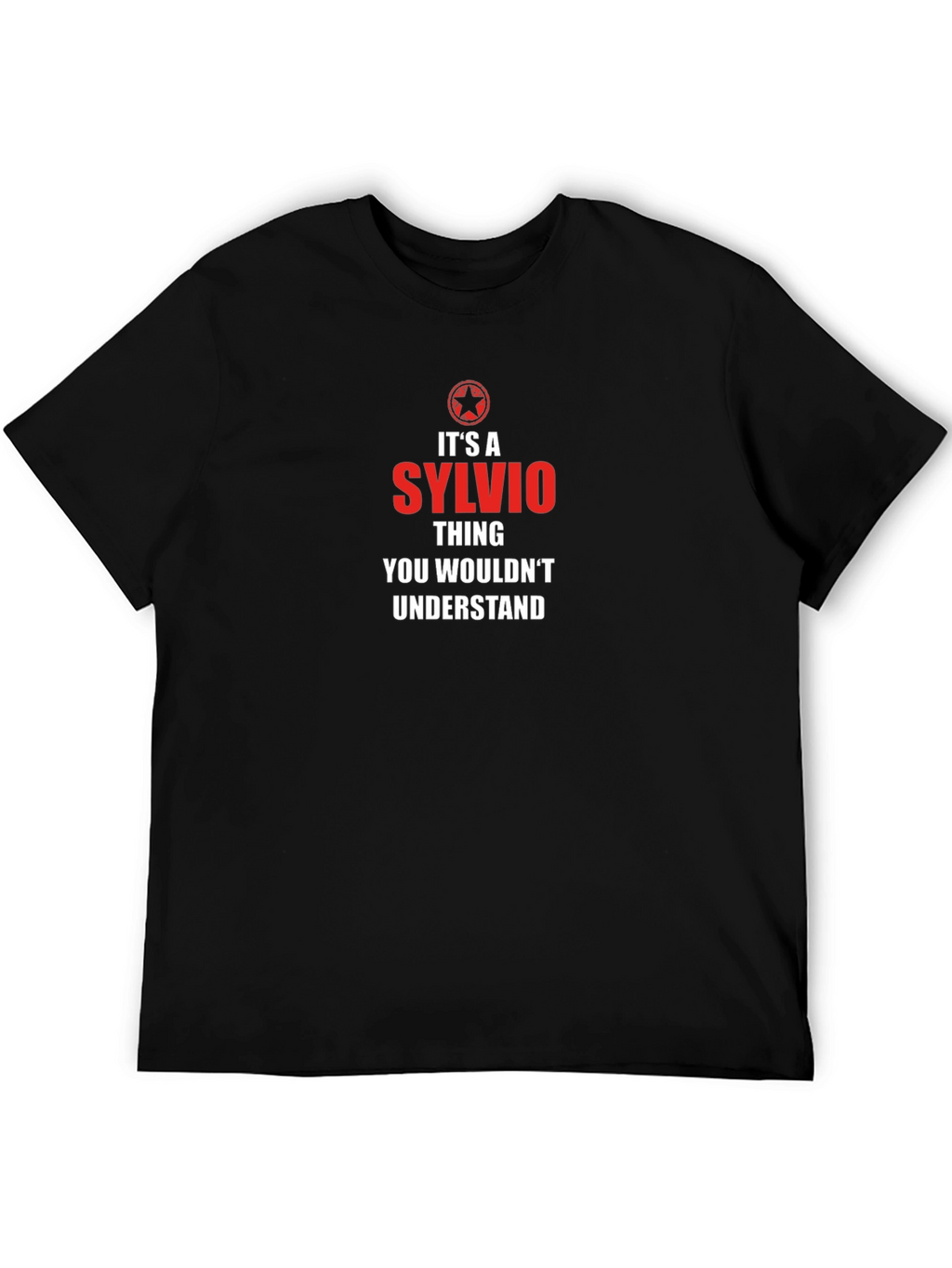 Its a Sylvio Thing T-Shirt