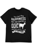 Funny Goat Lover T-Shirt: Buy a Goat Buy Happiness