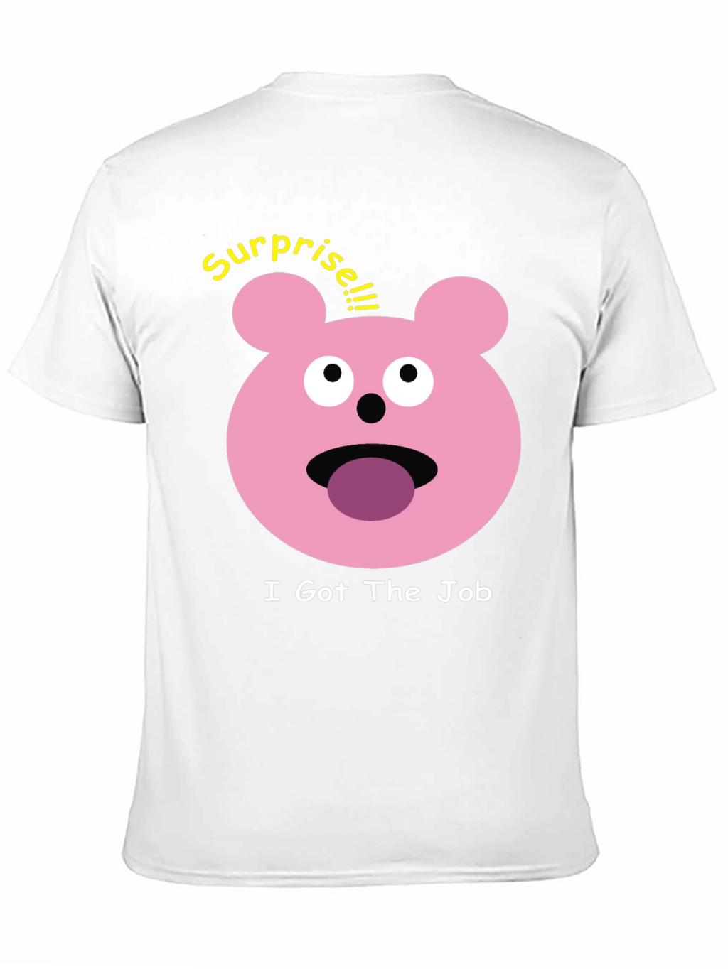 Surprise I Got The Job Black T-Shirt