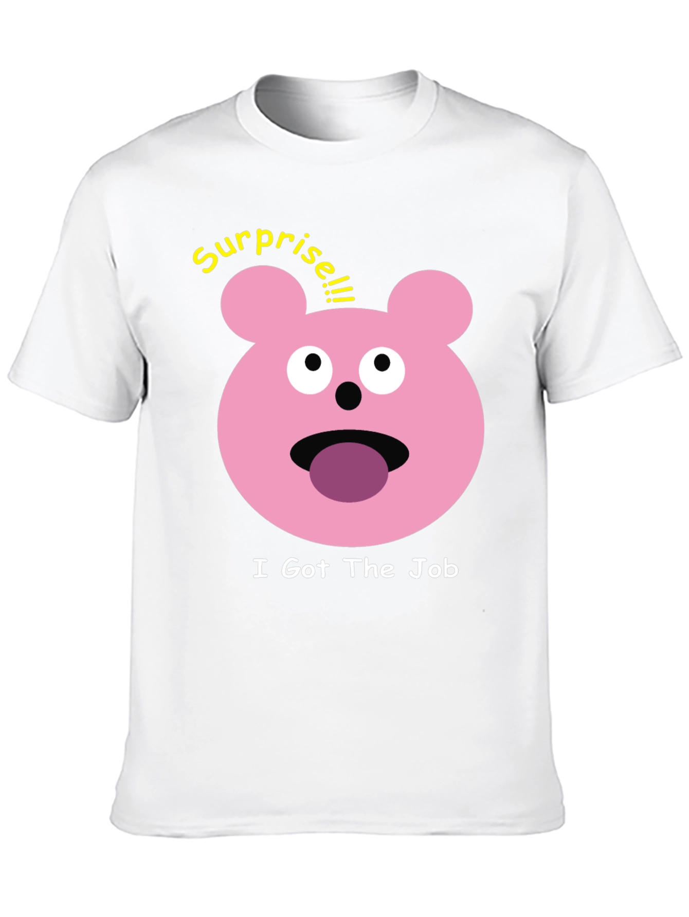 Surprise I Got The Job Black T-Shirt