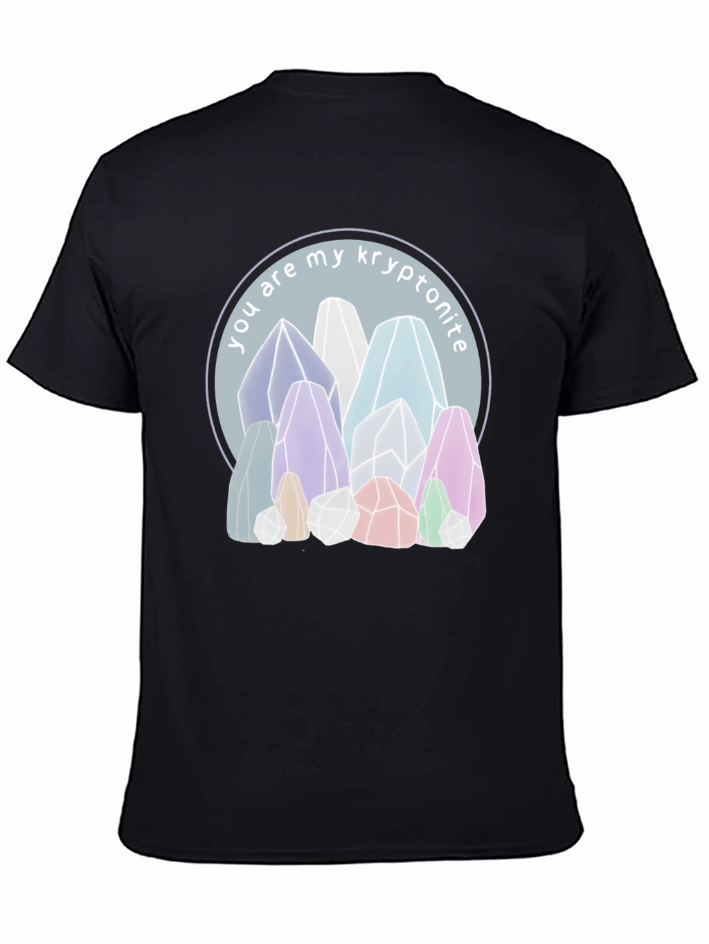 You Are My Kryptonite T-Shirt
