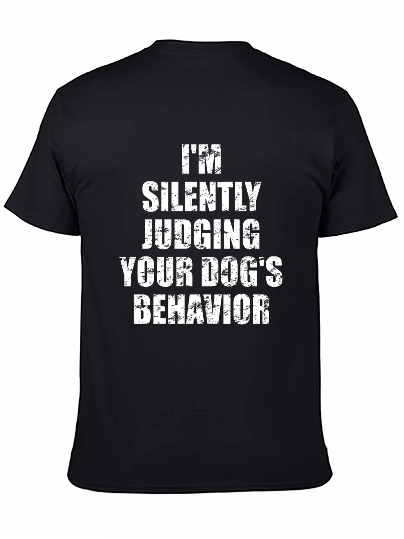 Dog Lover Novelty Tee: Silently Judging Your Dogs Behavior