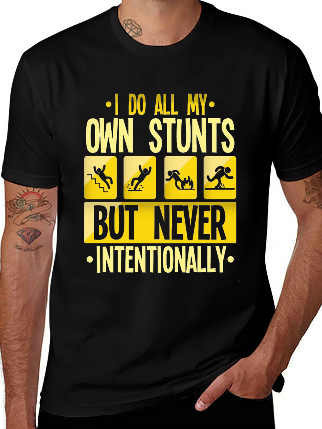 I Do All My Own Stunts Funny Graphic Tee