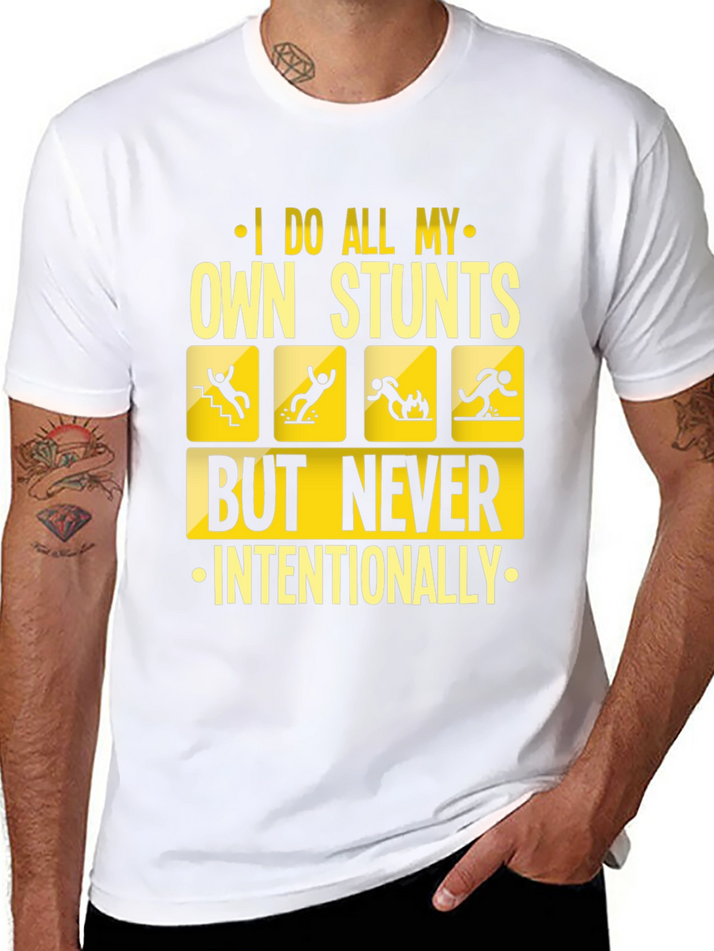 I Do All My Own Stunts Funny Graphic Tee