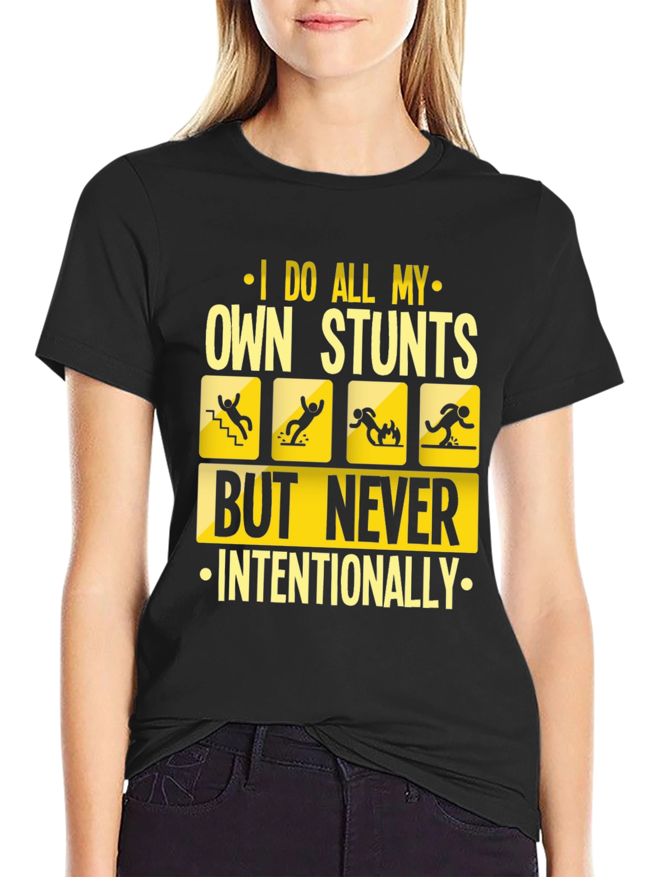 I Do All My Own Stunts Funny Graphic Tee