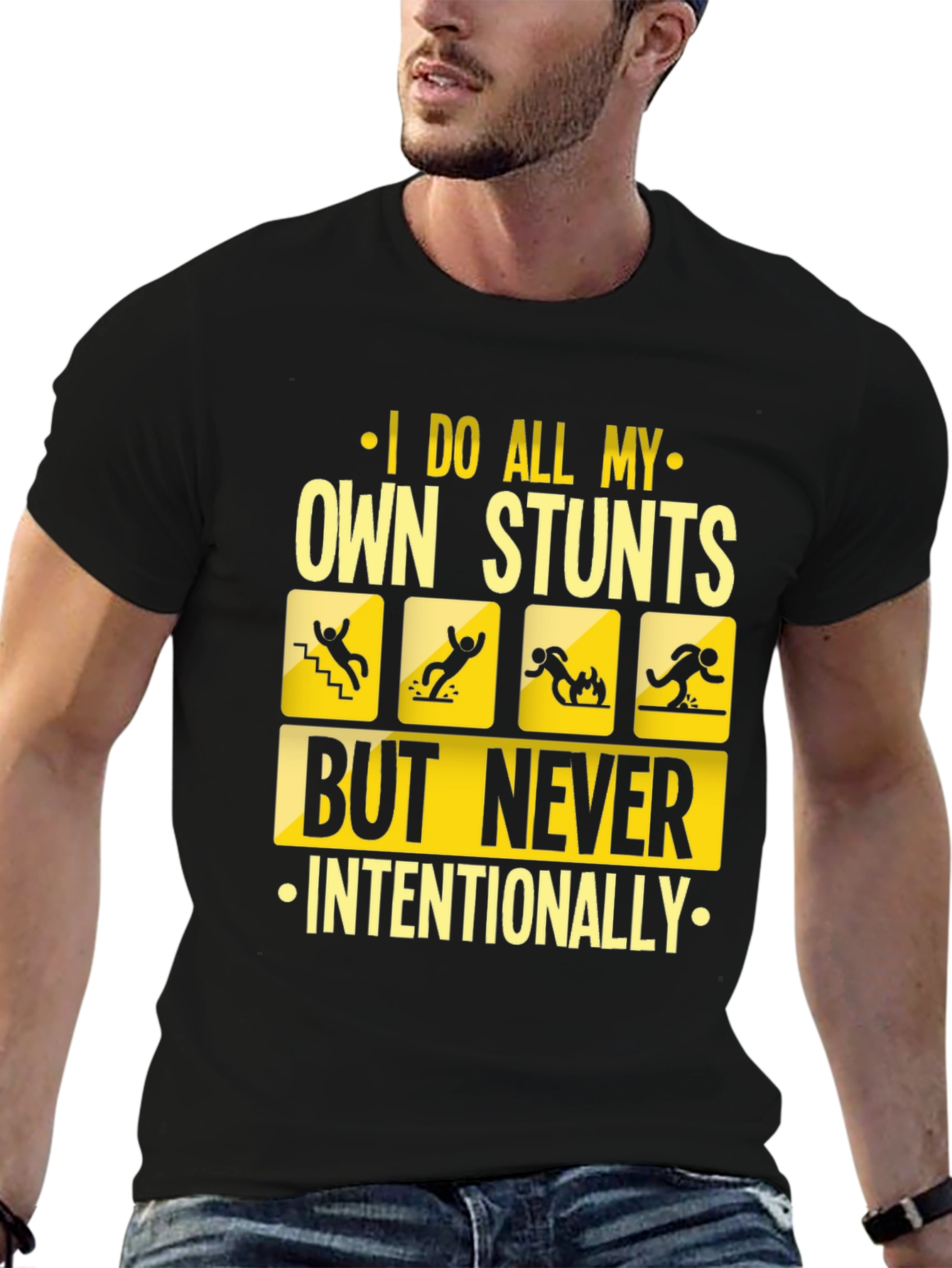 I Do All My Own Stunts Funny Graphic Tee
