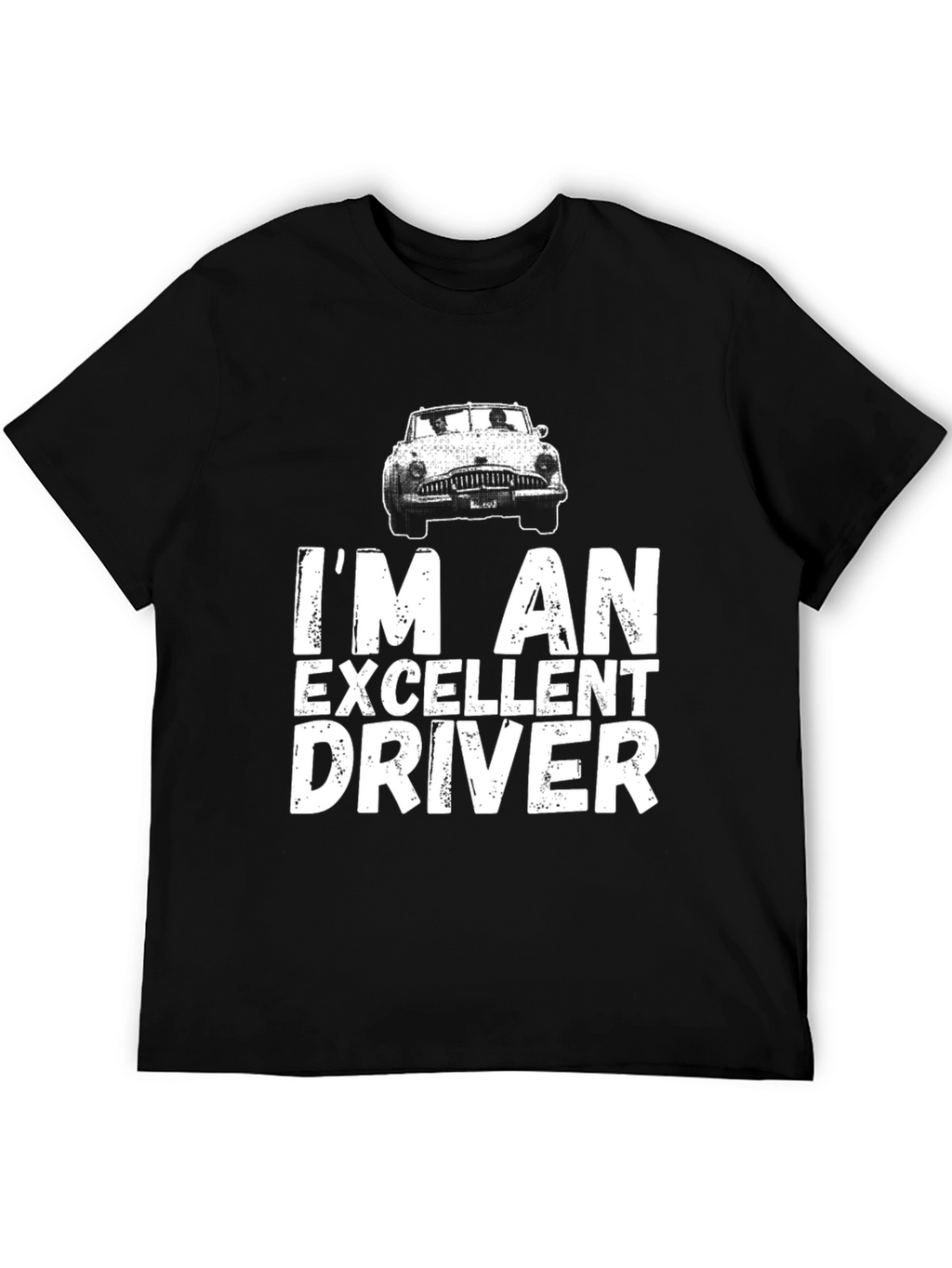 Excellent Driver T-Shirt - Car Graphic Tee