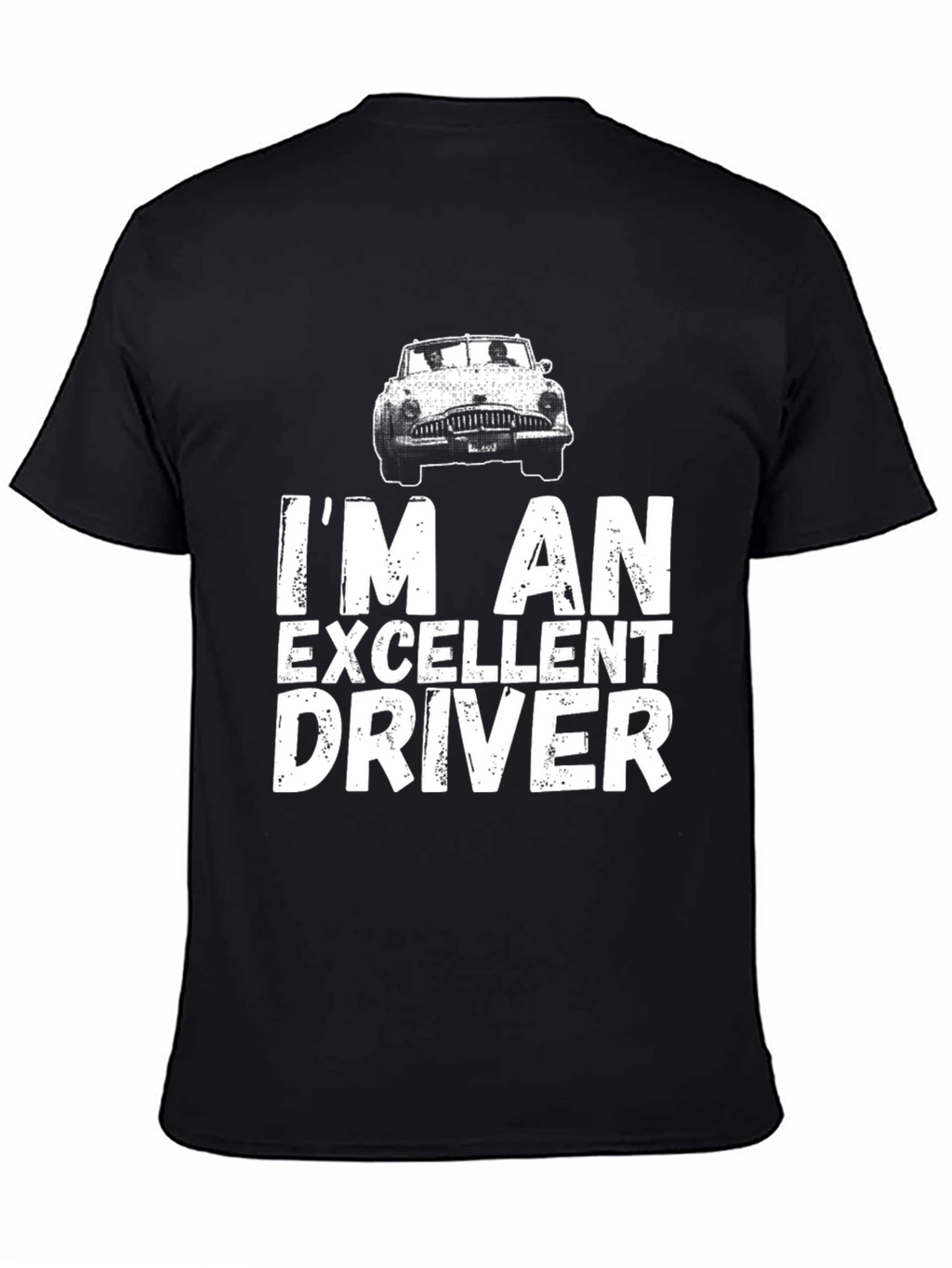 Excellent Driver T-Shirt - Car Graphic Tee
