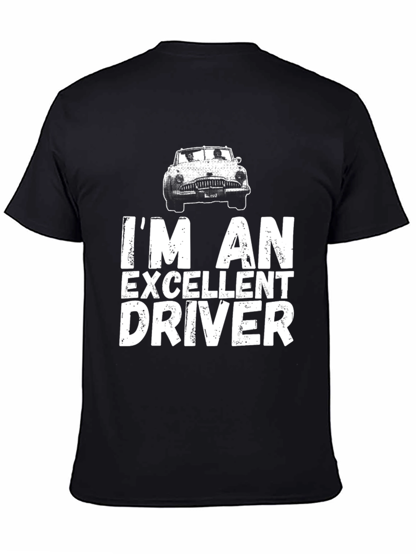 Excellent Driver T-Shirt - Car Graphic Tee