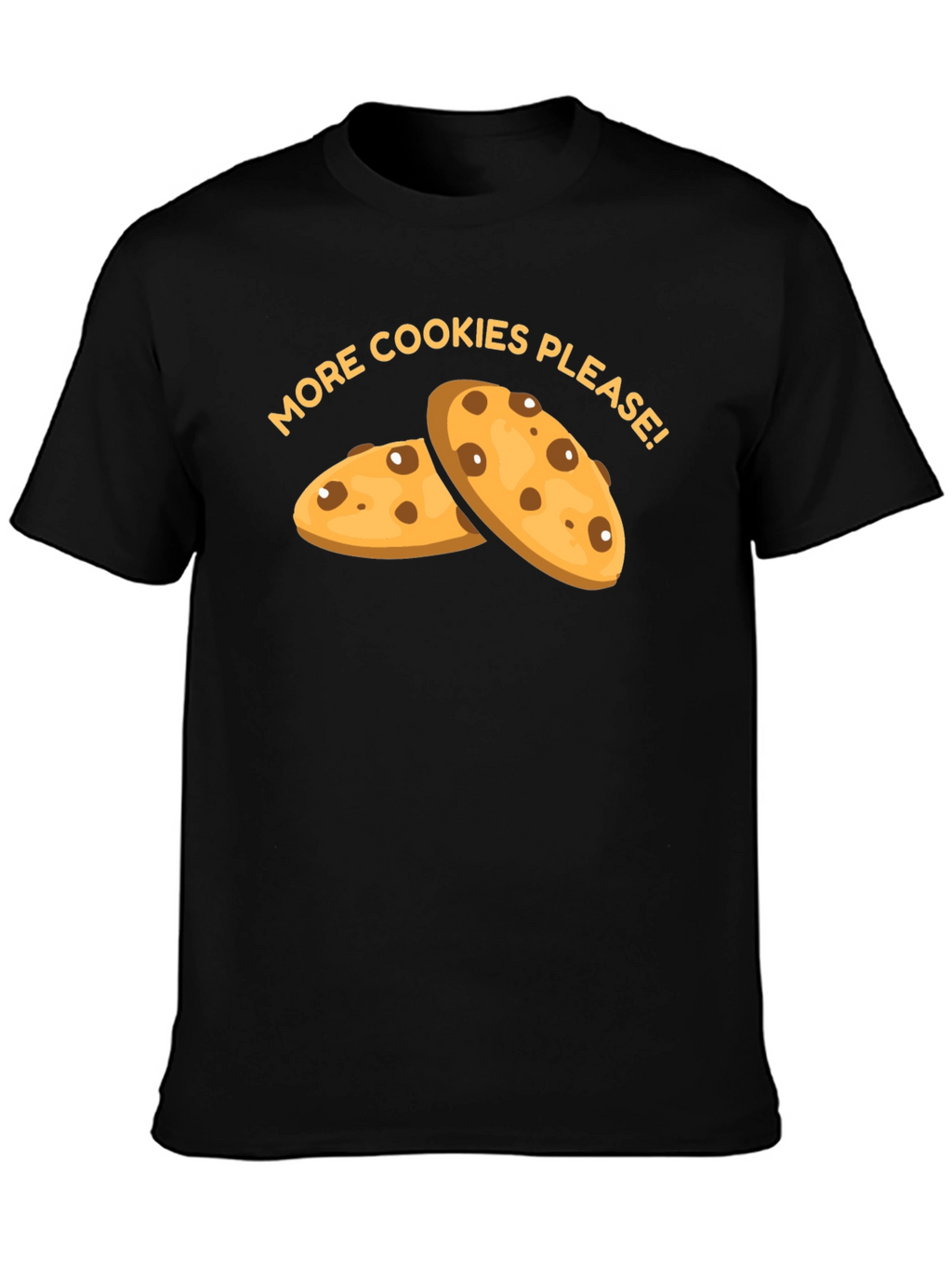 More Cookies Please T-Shirt - Black