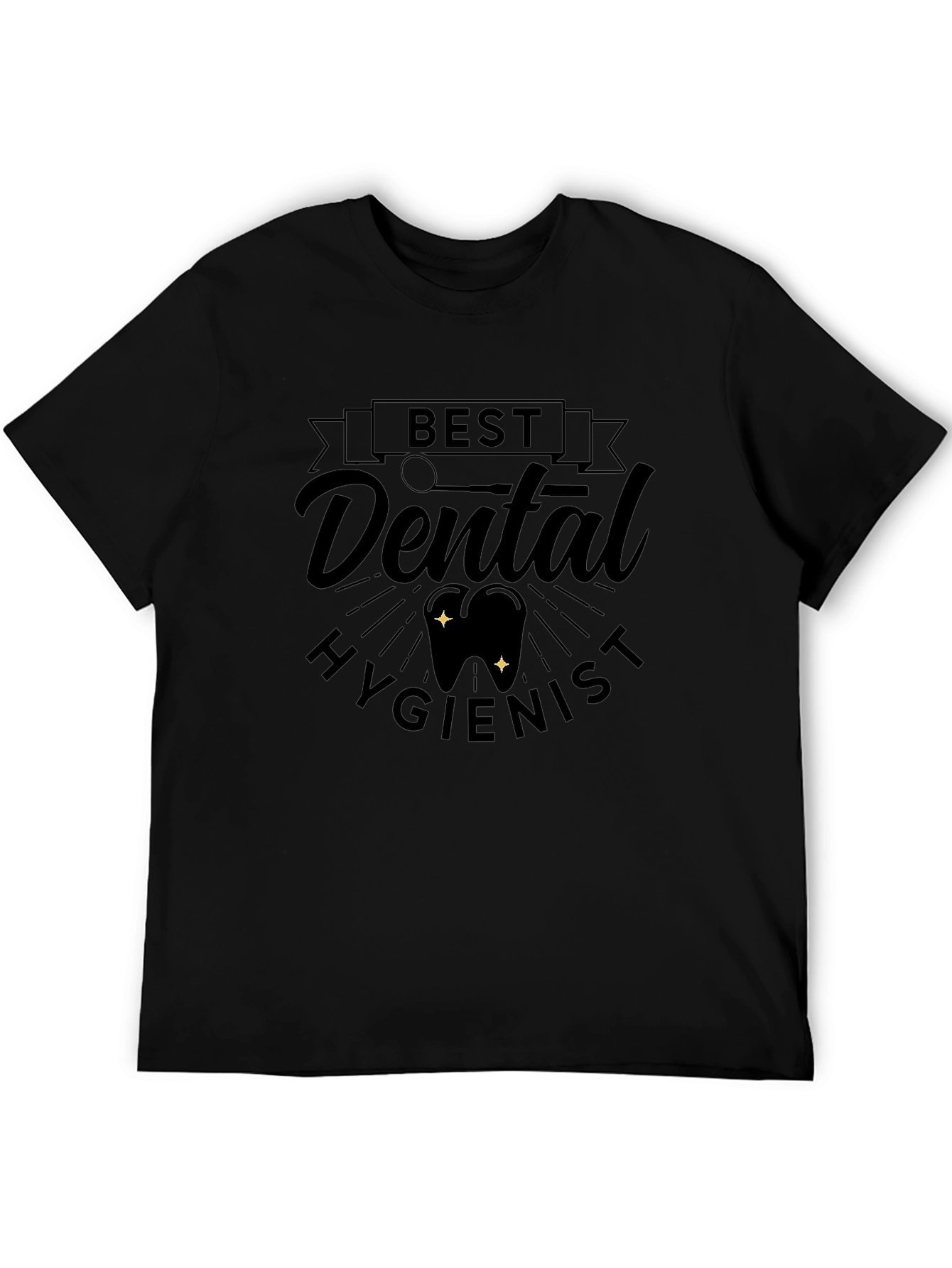 Best Dental Hygienist Black T-Shirt