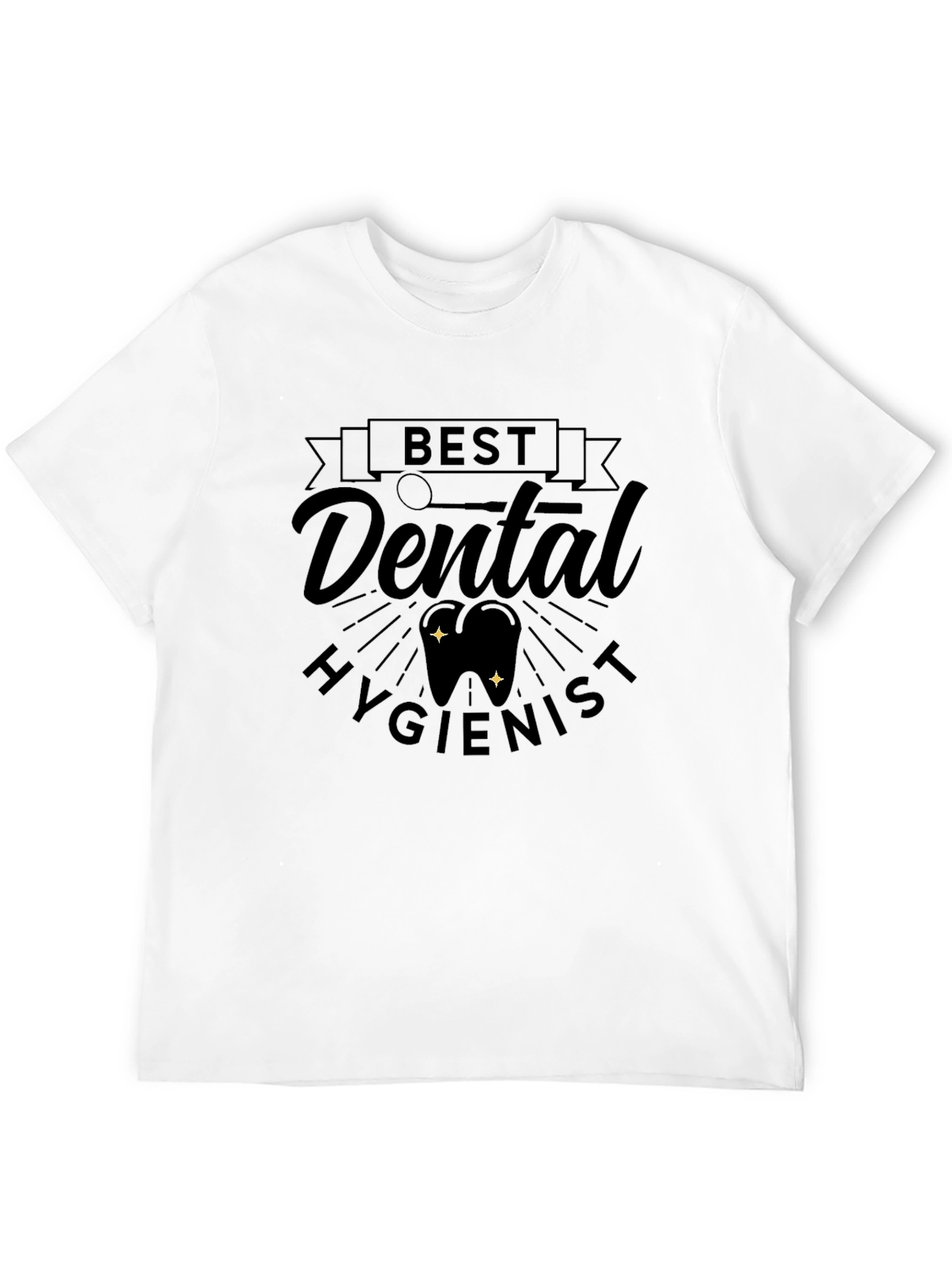 Best Dental Hygienist Black T-Shirt