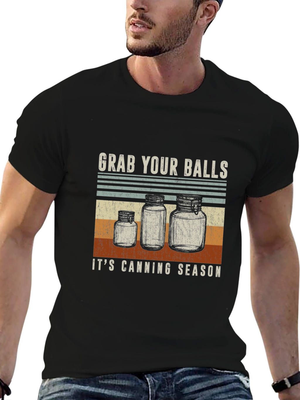 Grab Your Balls Its Canning Season T-Shirt