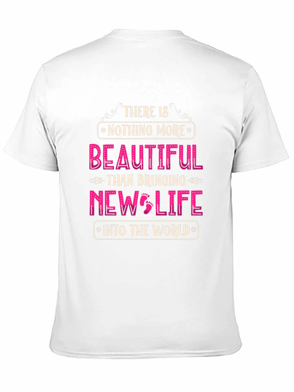 Beautiful New Life T-Shirt