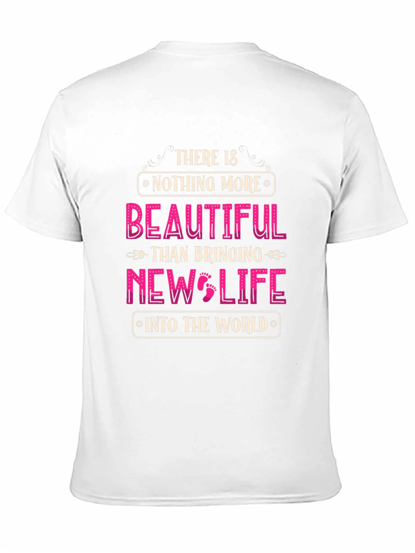 Beautiful New Life T-Shirt