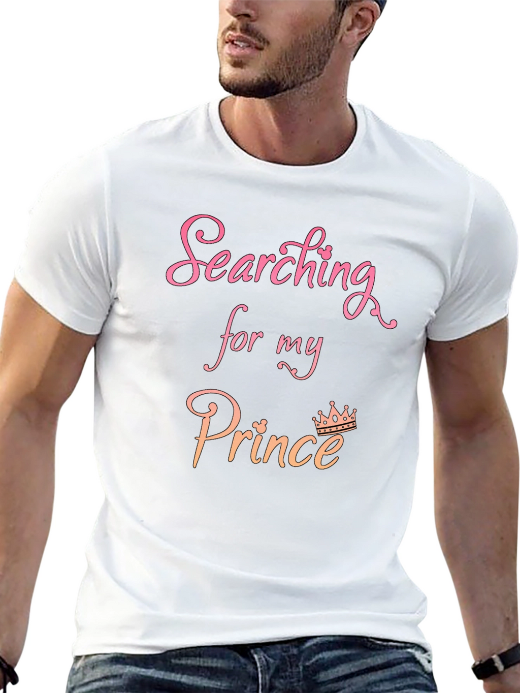 Searching For My Prince Graphic T-Shirt