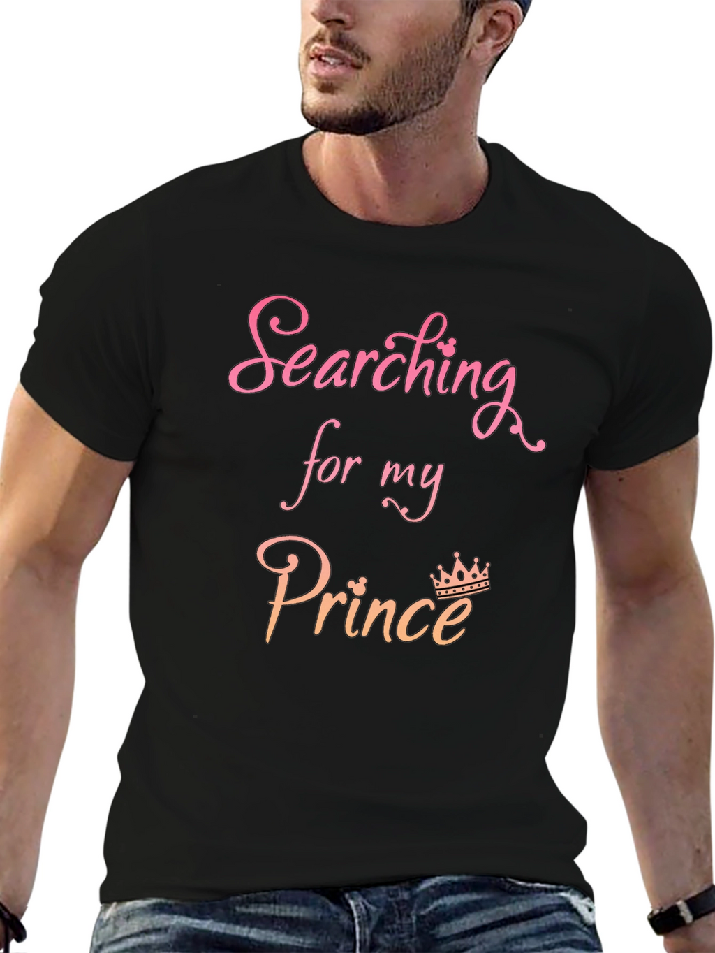 Searching For My Prince Graphic T-Shirt