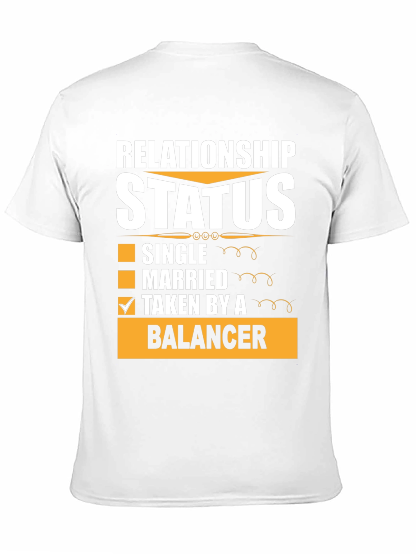 Relationship Status: Taken by a Balancer T-Shirt