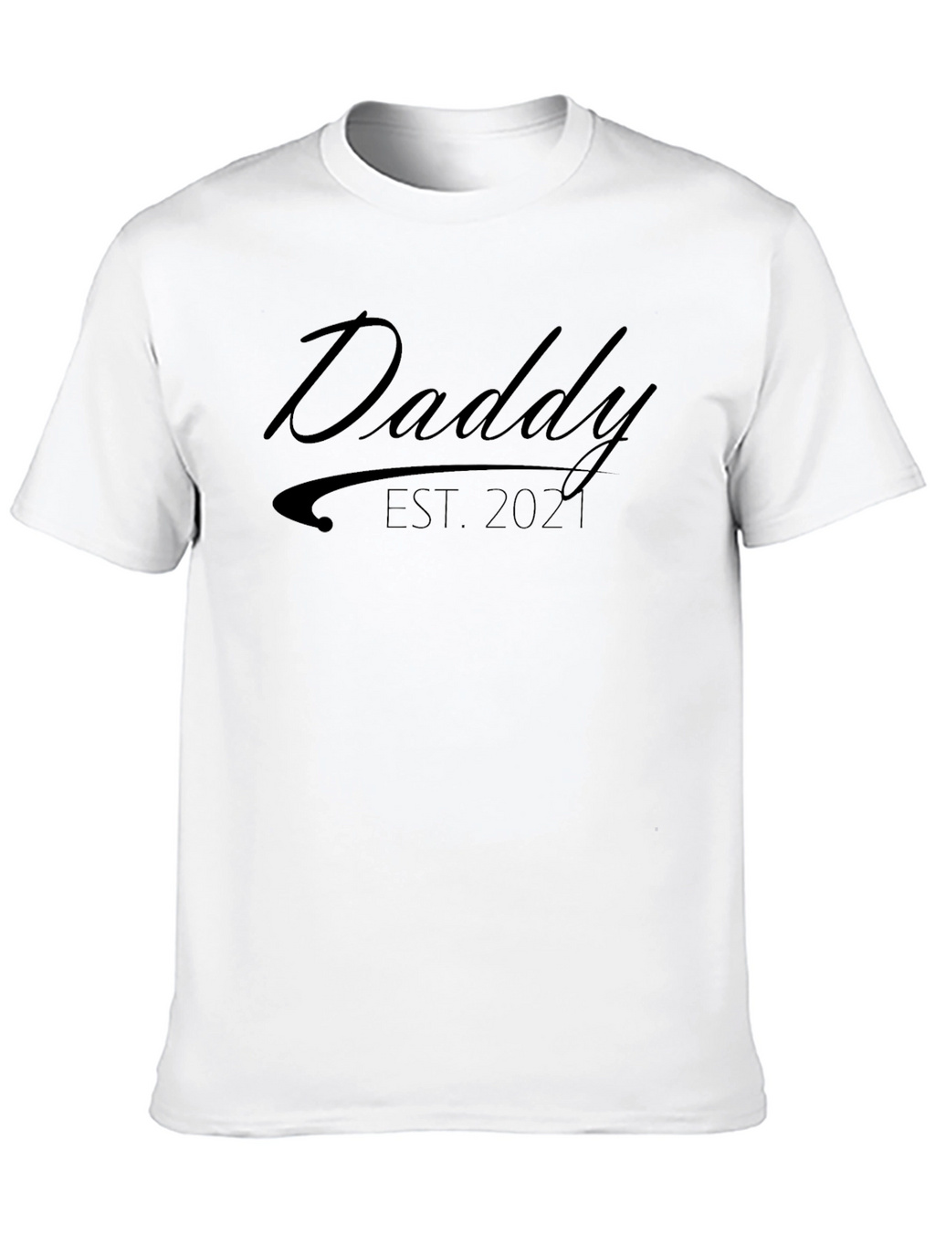 Daddy Est. 2021 Black T-Shirt