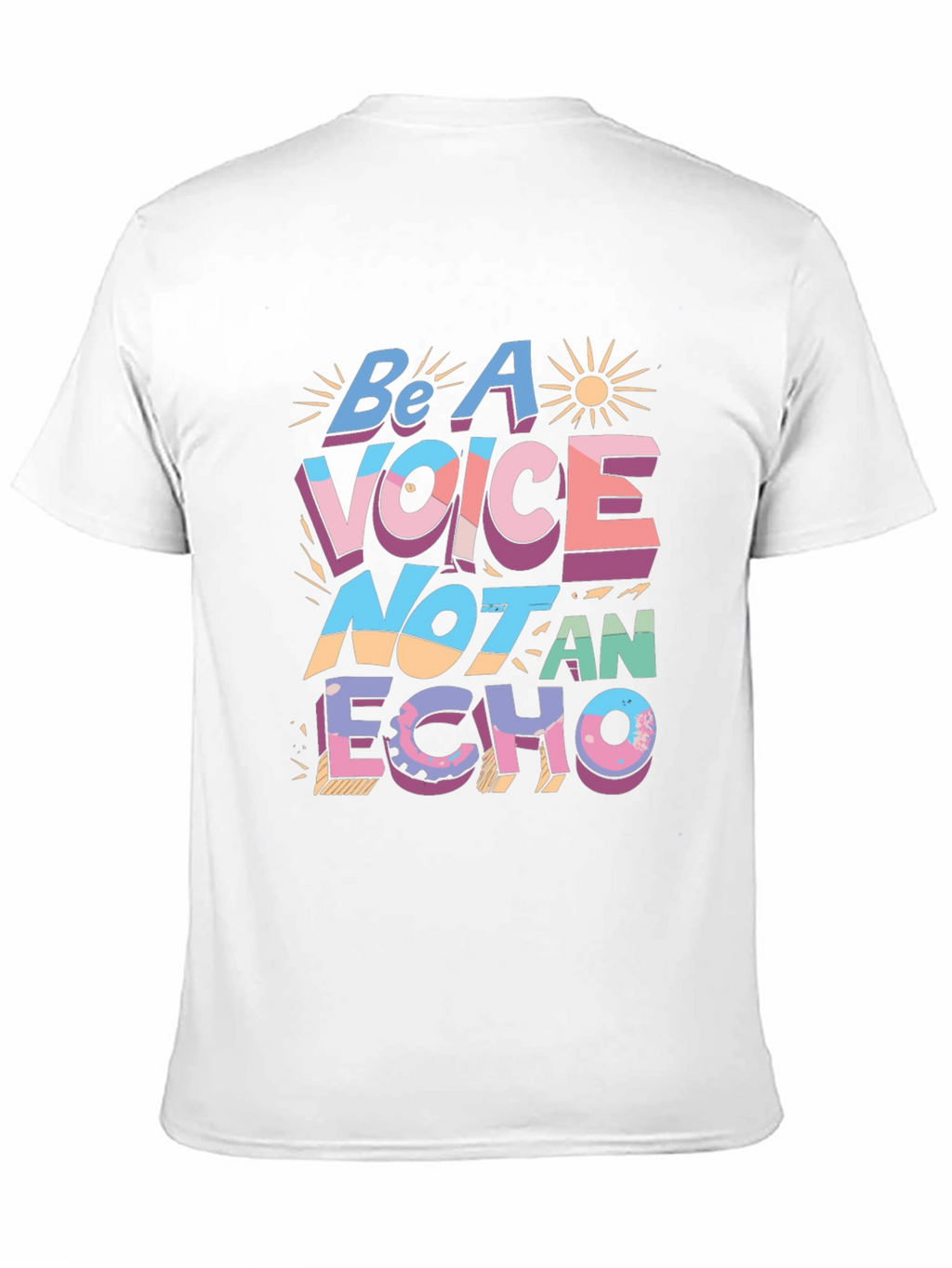 Be A Voice T-Shirt