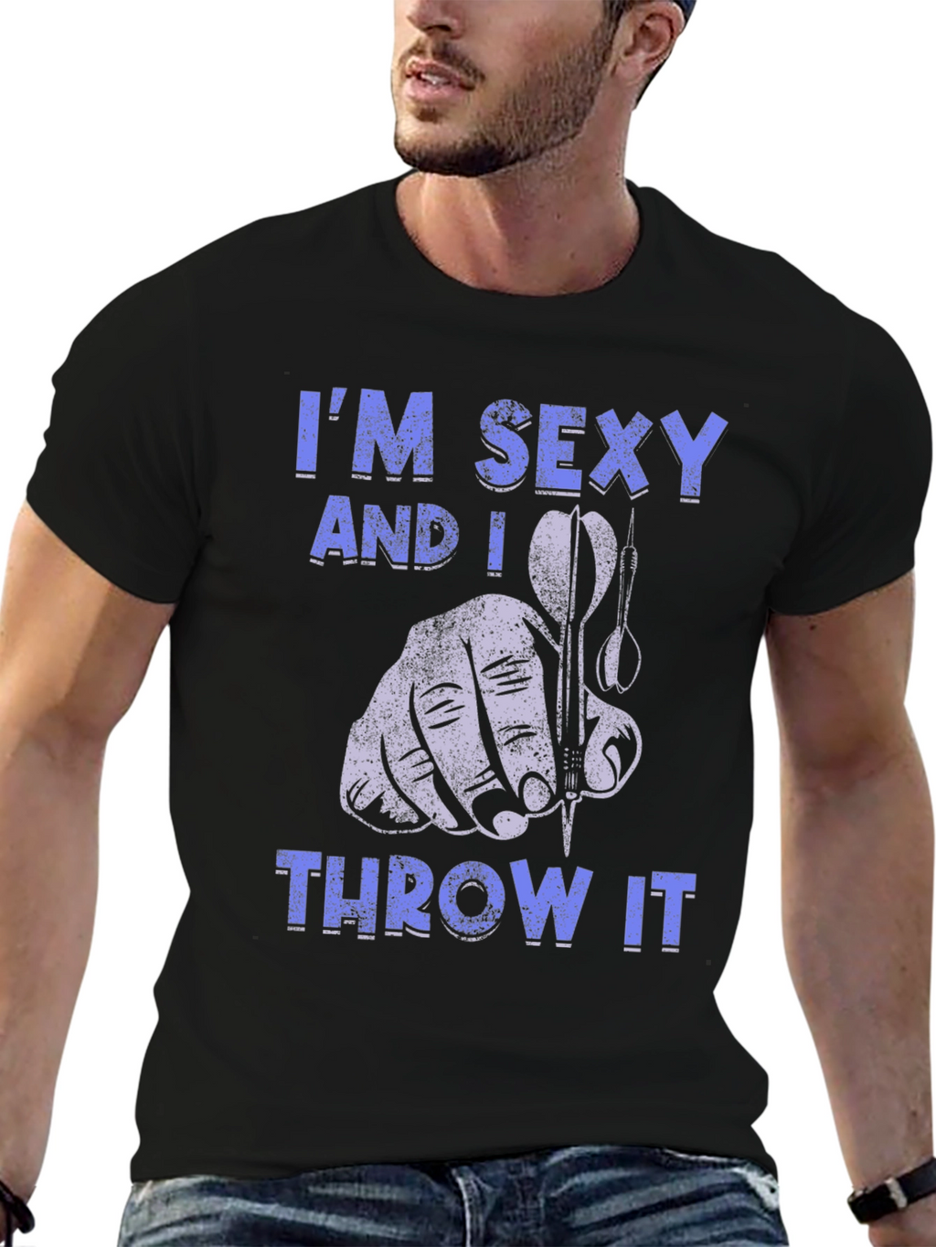 Im Sexy and I Throw It Dart T-Shirt