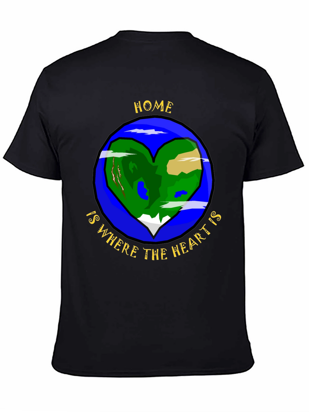 Home is Where the Heart is T-Shirt