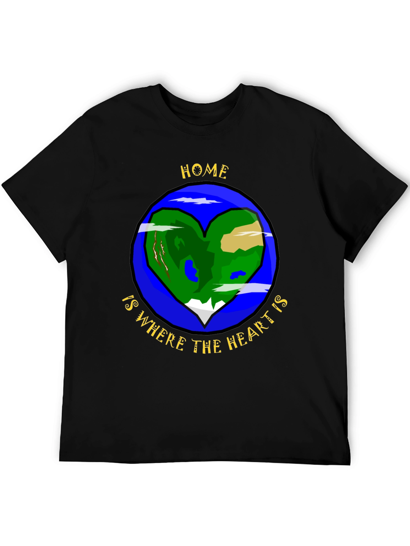 Home is Where the Heart is T-Shirt