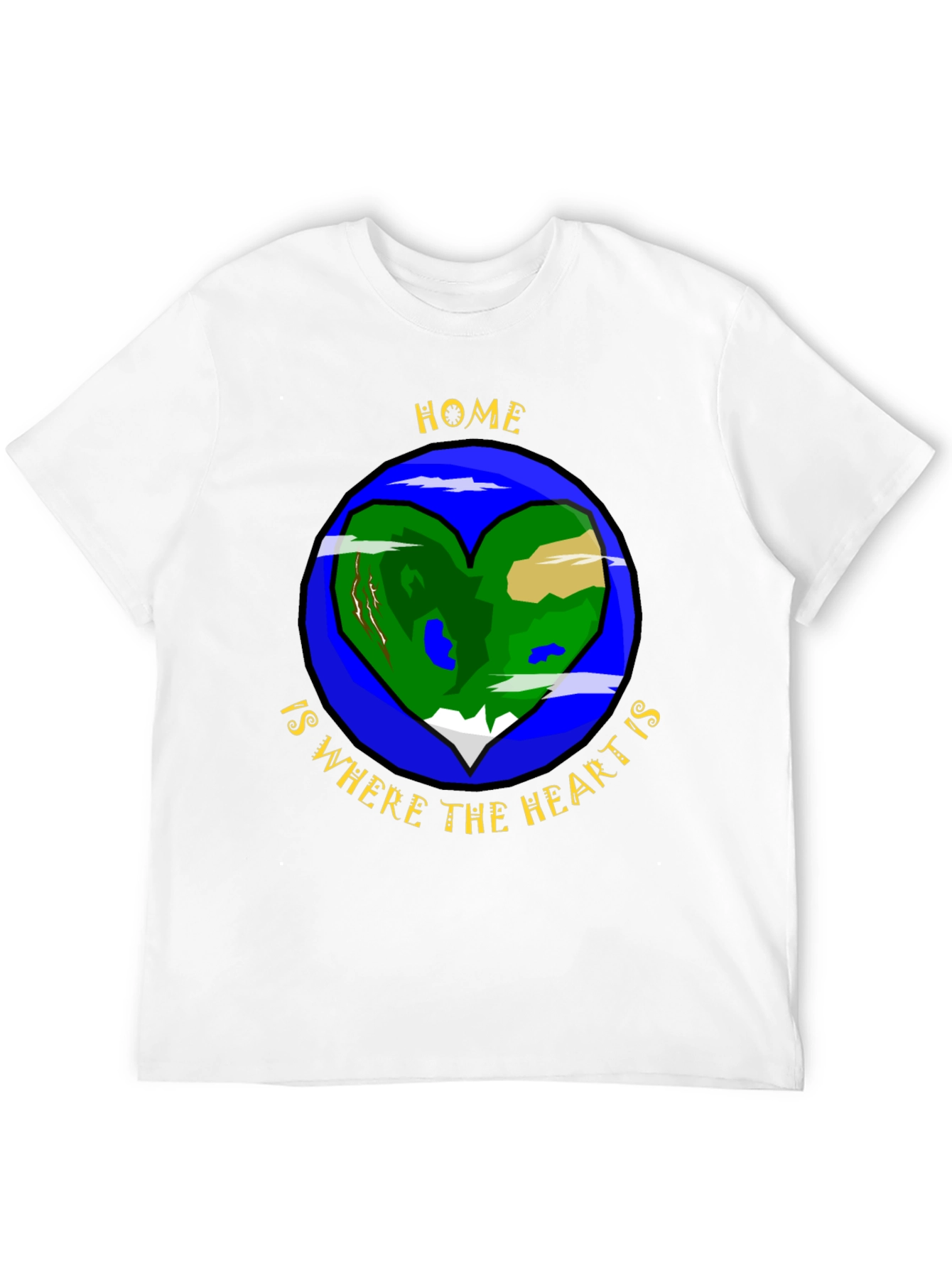 Home is Where the Heart is T-Shirt